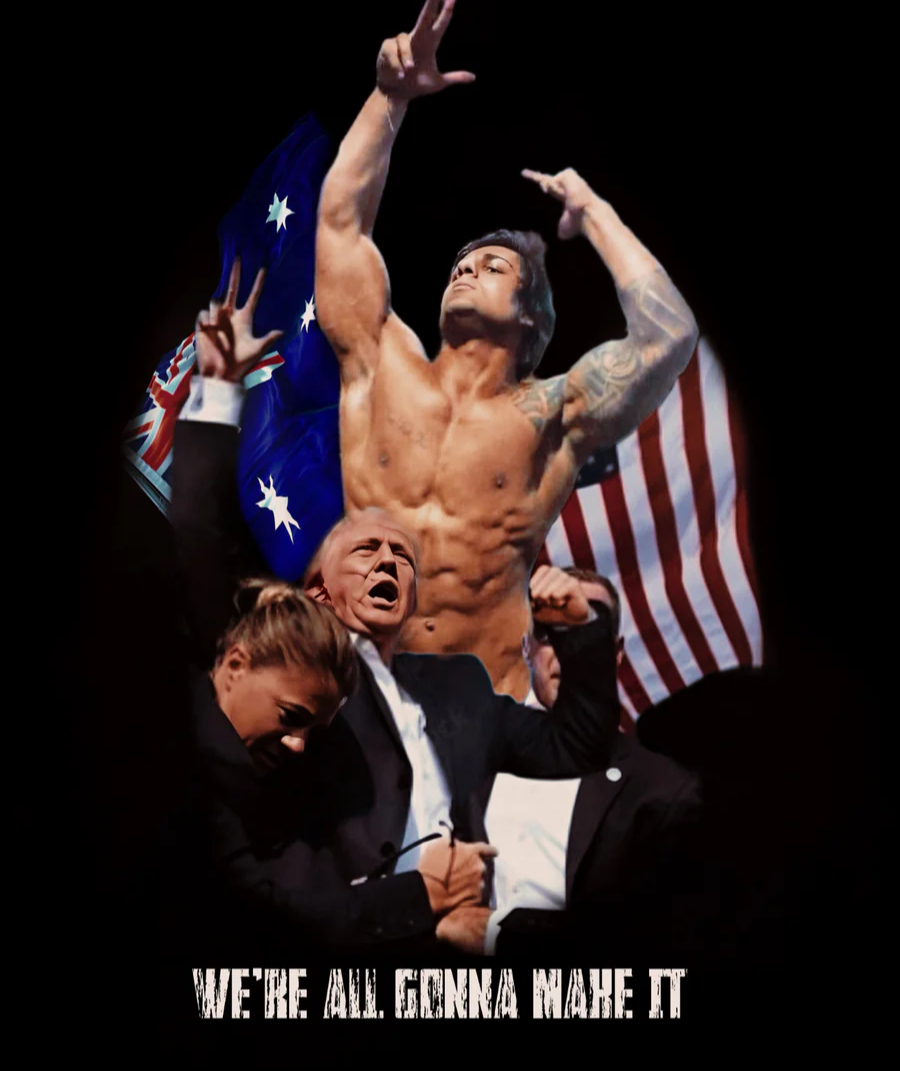 Zyzz/Trump Shirt - We're All Gonna Make It